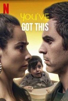You've Got This (Ahí te Encargo) คุณพ่อตัวสำรอง NETFLIX [บรรยายไทย]