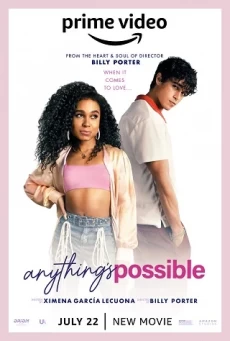 ANYTHING’S POSSIBLE อะไร ๆ ก็เป็นไปได้