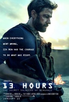13 Hours The Secret Soldiers of Benghazi 13 ชม. ทหารลับแห่งเบนกาซี