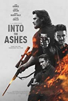 Into the Ashes แค้นระห่ำ