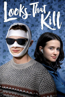 LOOKS THAT KILL เกิดมาหล่อ…เกินไป