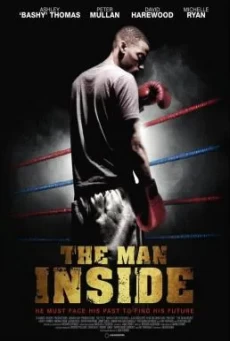 The Man Inside สังเวียนโหด เดิมพันชีวิต