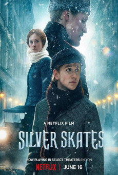 SILVER SKATES | NETFLIX สเก็ตสีเงิน