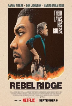 Rebel Ridge เรเบลริดจ์ ผ่าเมืองอยุติธรรม