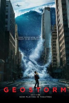 Geostorm จีโอสตอร์ม เมฆาถล่มโลก