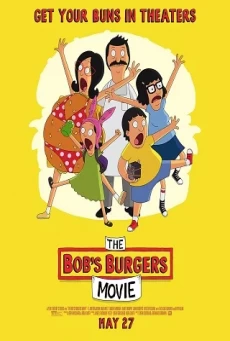 THE BOB’S BURGERS MOVIE