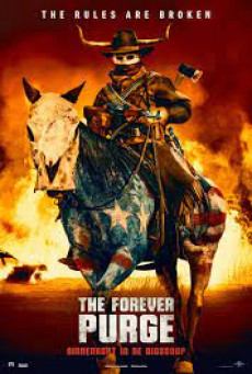 THE FOREVER PURGE - คืนอำมหิต: อำมหิตไม่หยุดฆ่า