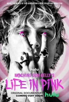 MACHINE GUN KELLY’S LIFE IN PINK บรรยายไทย