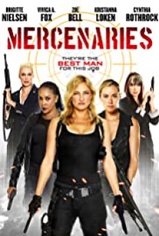 Mercenaries โคตรพยัคฆ์สาว ทีมมหากาฬ