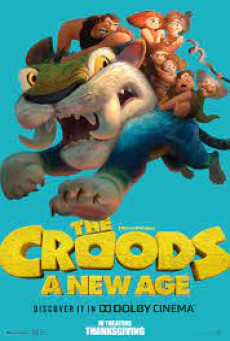 THE CROODS: A NEW AGE เดอะ ครู้ดส์: ตะลุยโลกใบใหม่
