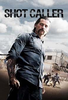 SHOT CALLER อหังการ์คนคุกแดนทมิฬ