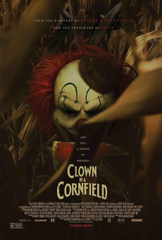 ดูหนังออนไลน์ Clown in a Cornfield คืนวิปลาสแห่งเคตเทิลสปริงส์
