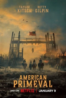 American Primeval (2025) อเมริกาแดนเถื่อน