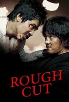 Rough Cut - คู่เดือด เลือดบ้า