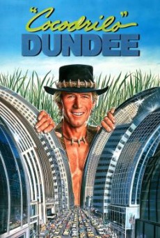 Crocodile Dundee ดีไม่ดี ข้าก็ชื่อดันดี