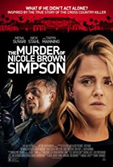 The Murder of Nicole Brown Simpson การฆาตกรรม ของ นิโคล บราว ซิมป์สัน