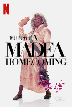 A MADEA HOMECOMING - NETFLIX มาเดีย โฮมคัมมิง