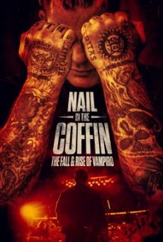 Nail in the Coffin The Fall and Rise of Vampiro