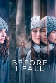 Before I Fall ตื่นมา ทุกวัน ฉันตาย