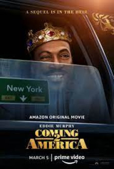COMING 2 AMERICA กลับมาอเมริกาอีกแล้วจ้า