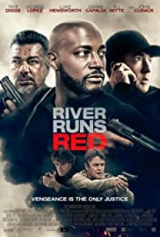 River Runs Red กฎหมายของข้า