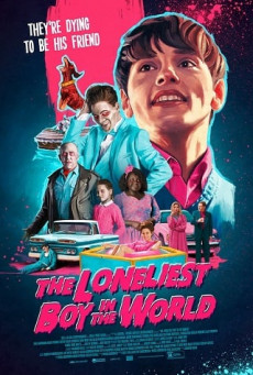 THE LONELIEST BOY IN THE WORLD เด็กชายที่โดดเดี่ยวที่สุดในโลก