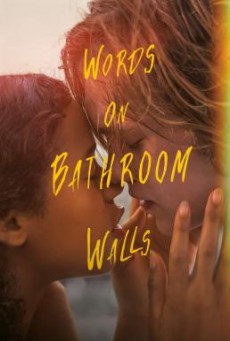 WORDS ON BATHROOM WALLS [บรรยายไทย]