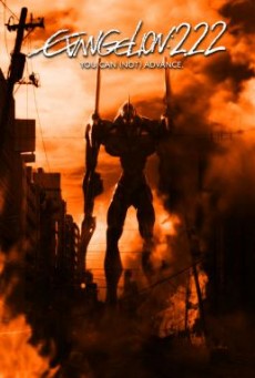 Evangelion 2.22 You Can (Not) Advance (Evangerion shin gekijôban Ha) อีวานเกเลี่ยน 2.22