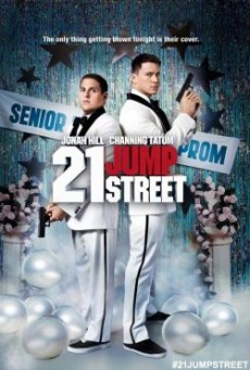 21 Jump Street  สายลับร้ายไฮสคูล