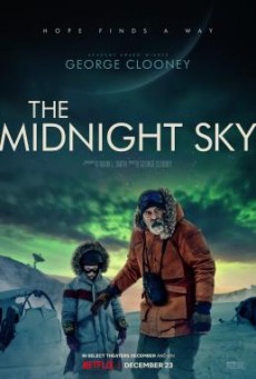 THE MIDNIGHT SKY สัญญาณสงัด - NETFLIX