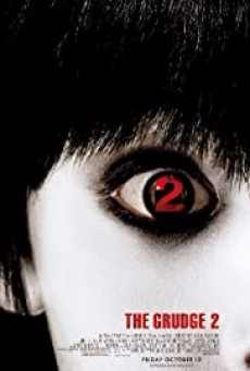 The Grudge 2- โคตรผีดุ