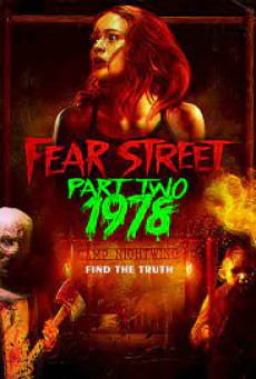 FEAR STREET PART 2: 1978 ถนนอาถรรพ์ ภาค 2: 1978