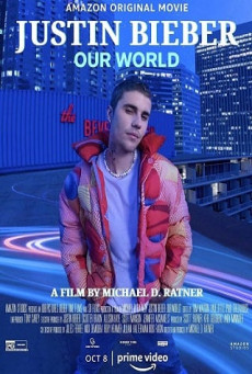 JUSTIN BIEBER: OUR WORLD บรรยายไทย