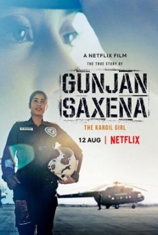 Gunjan Saxena The Kargil Girl กัณจัญ ศักเสนา ติดปีกสู่ฝัน NETFLIX บรรยายไทย