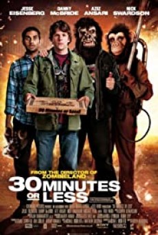 30 Minutes or Less ปล้นด่วน ก๊วนเด็กแนว 