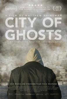 CITY OF GHOSTS เหยี่ยวข่าวสมรภูมิเลือด
