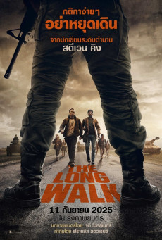 The Long Walk เดอะลองวอล์ก เกมเดินมรณะ