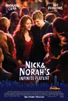 NICK AND NORAH S INFINITE PLAYLIST คืนกิ๊ก… ขอหัวใจเป็นของเธอ
