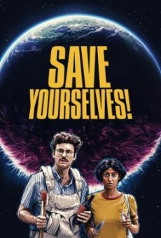 Save Yourselves! ช่วยให้รอด