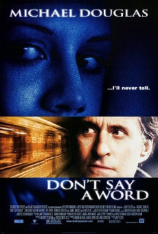 DON’T SAY A WORD ล่าเลขอัมหิต ห้ามบอกเด็ดขาด
