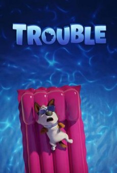 Trouble ตูบทรอเบิล ไฮโซจรจัด