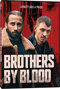 BROTHERS BY BLOOD - พี่น้องร่วมสายเลือด