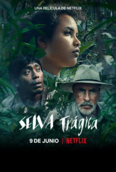TRAGIC JUNGLE | NETFLIX ป่าวิปโยค