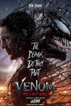 Venom The Last Dance เวน่อม มหาศึกอสูรอหังการ