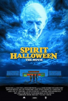SPIRIT HALLOWEEN: THE MOVIE วิญญาณฮาโลวีน