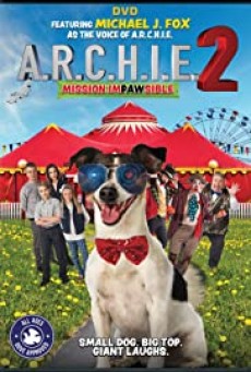 A.R.C.H.I.E. 2- Mission Impawsible 