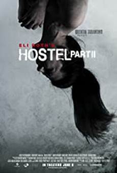 Hostel Part 2- นรกรอชำแหละ 