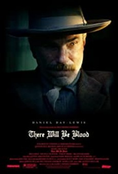 There Will Be Blood ศรัทธาฝังเลือด 