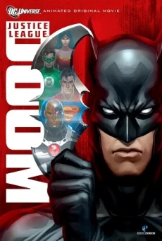 JUSTICE LEAGUE: DOOM จัสติซ ลีก ศึกพิฆาตซูเปอร์ฮีโร่