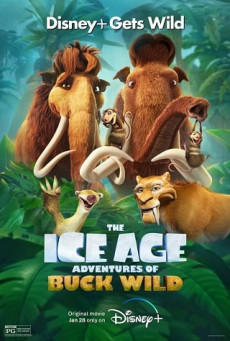 THE ICE AGE ADVENTURES OF BUCK WILD DISNEY+ HOTSTAR